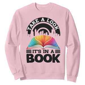 Take A Look It Is In A Book Sweatshirt Reading Retro Rainbow Vintage TS12 Light Pink Print Your Wear