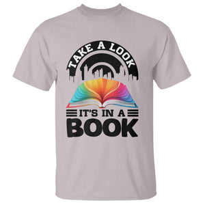 Take A Look It Is In A Book T Shirt Reading Retro Rainbow Vintage TS12 Ice Gray Print Your Wear