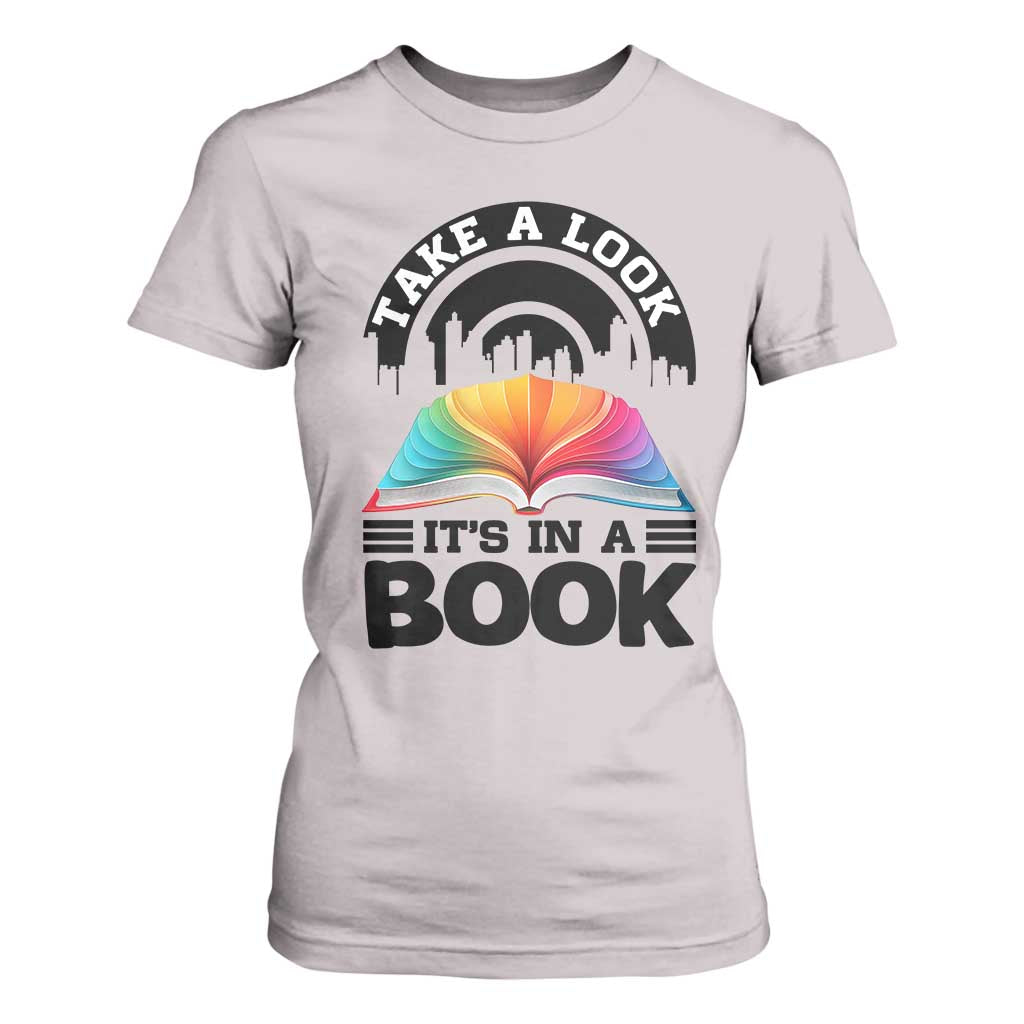 Take A Look It Is In A Book T Shirt For Women Reading Retro Rainbow Vintage TS12 Ice Gray Print Your Wear
