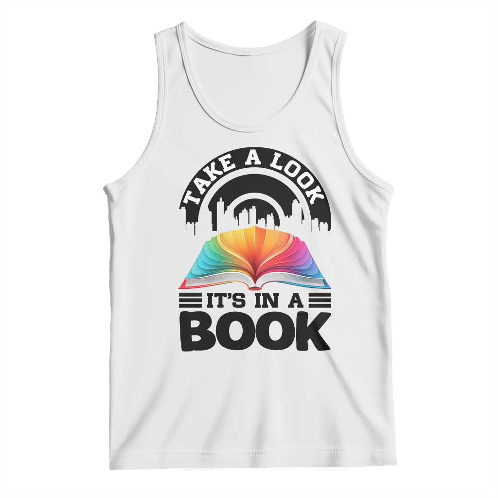 Take A Look It Is In A Book Tank Top Reading Retro Rainbow Vintage TS12 White Print Your Wear