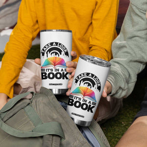 Take A Look It Is In A Book Tumbler Cup Reading Retro Rainbow Vintage TS12 Print Your Wear