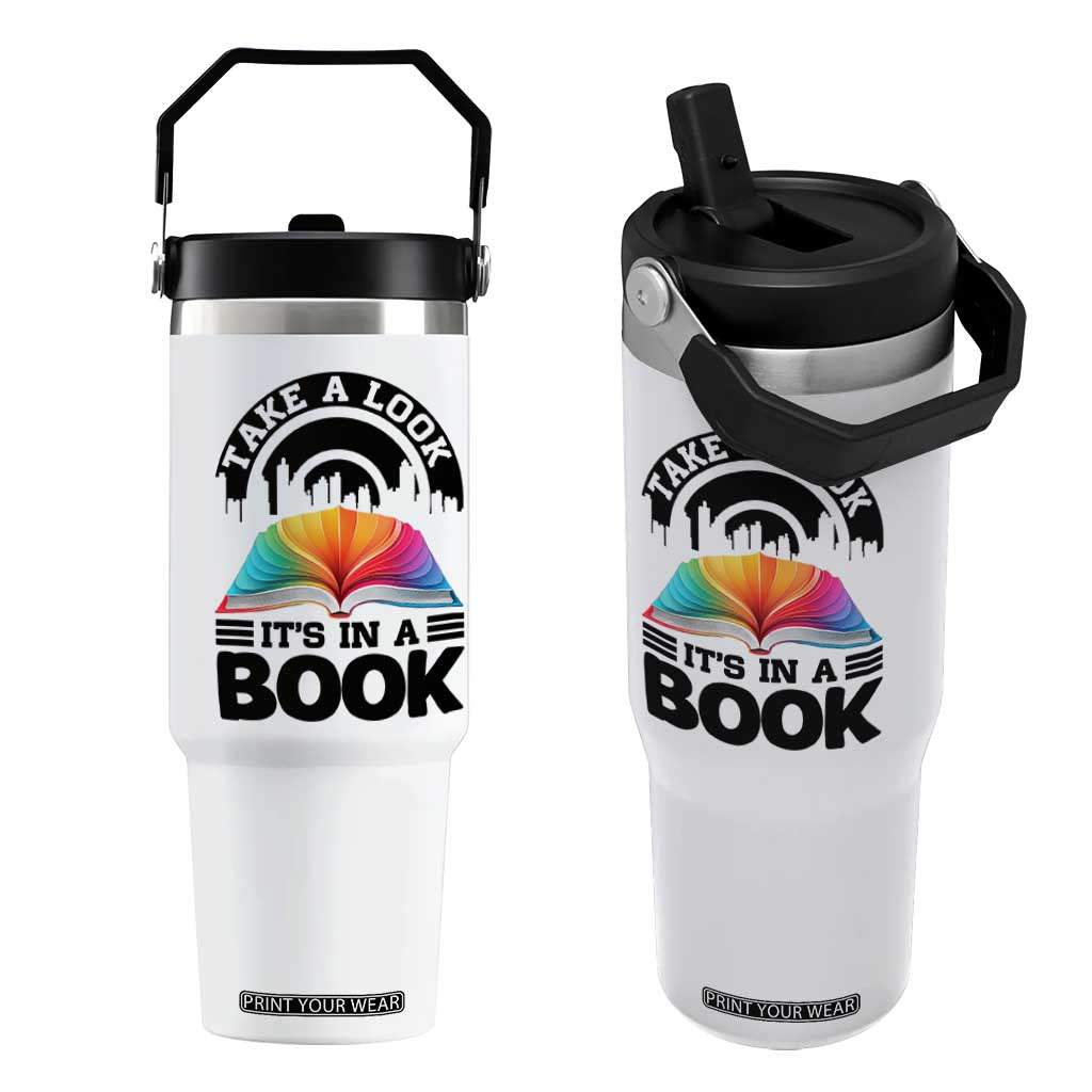 Take A Look It Is In A Book Flip Straw Tumbler Reading Retro Rainbow Vintage TS12 One Size: 30 oz White Print Your Wear