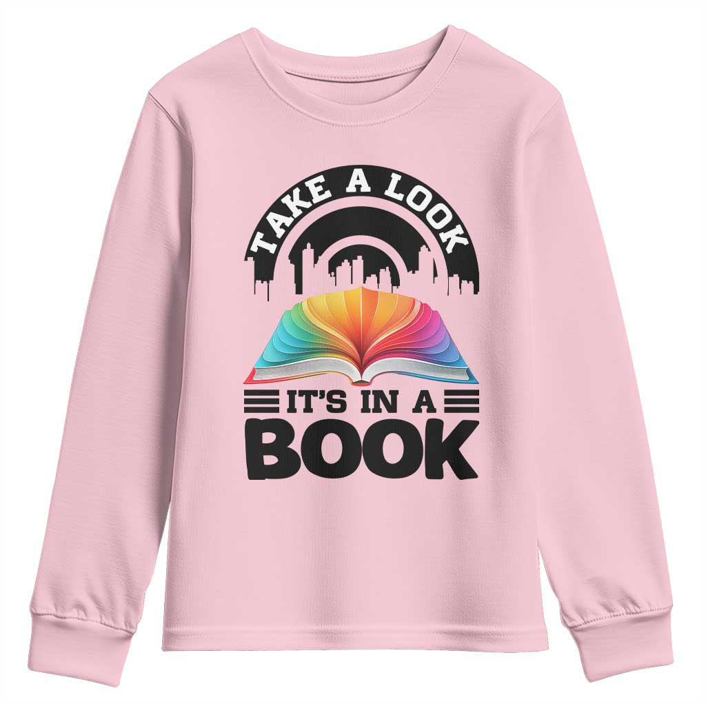 Take A Look It Is In A Book Youth Sweatshirt Reading Retro Rainbow Vintage TS12 Light Pink Print Your Wear