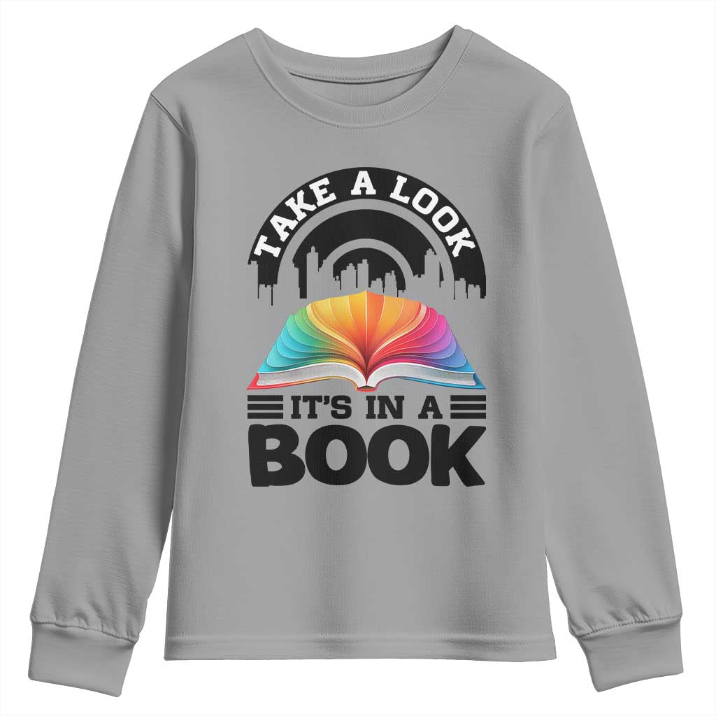 Take A Look It Is In A Book Youth Sweatshirt Reading Retro Rainbow Vintage TS12 Sport Gray Print Your Wear