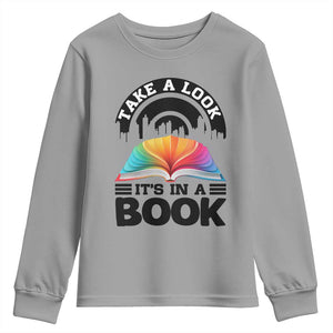 Take A Look It Is In A Book Youth Sweatshirt Reading Retro Rainbow Vintage TS12 Sport Gray Print Your Wear