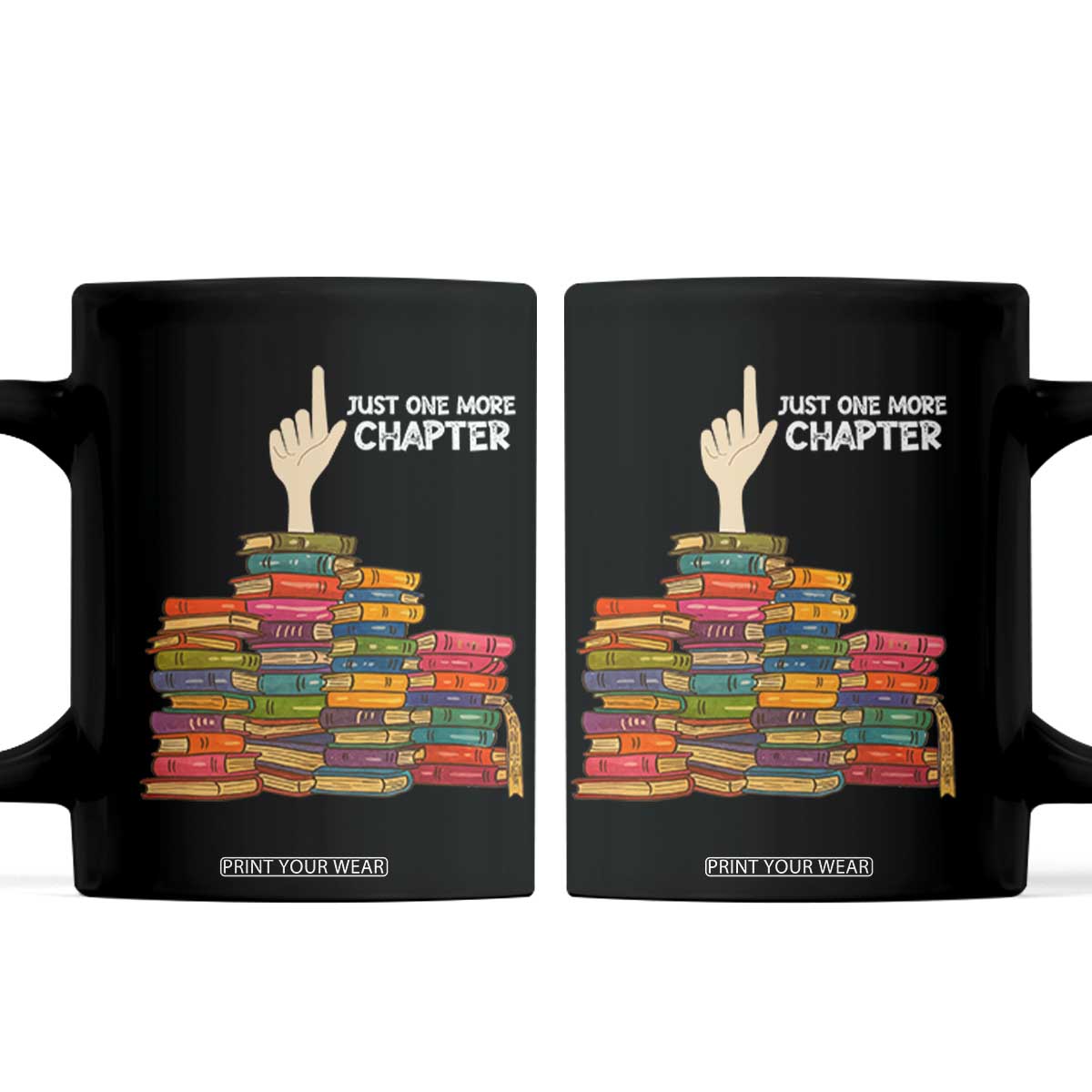 Just One More Chapter Coffee Mug Funny Book Lover TS12 Black Print Your Wear