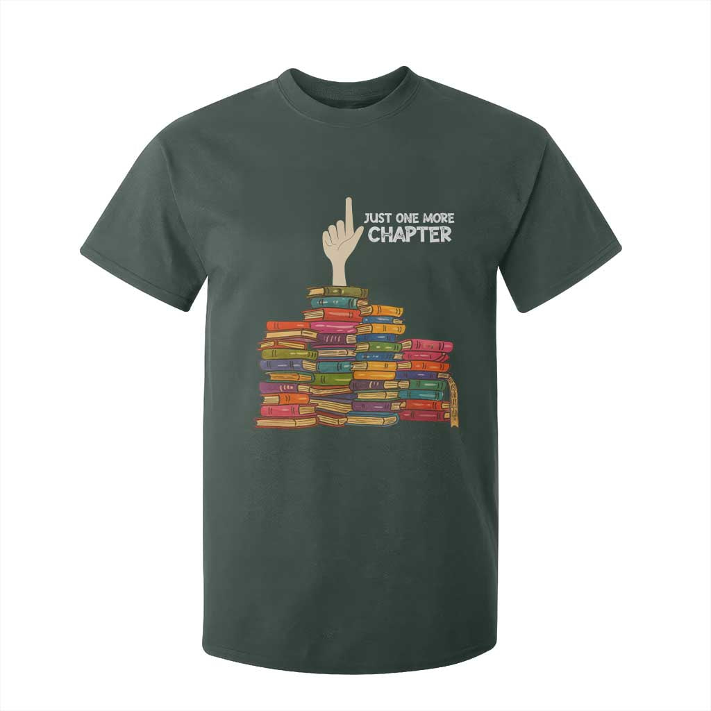 Just One More Chapter T Shirt For Kid Funny Book Lover TS12 Dark Forest Green Print Your Wear