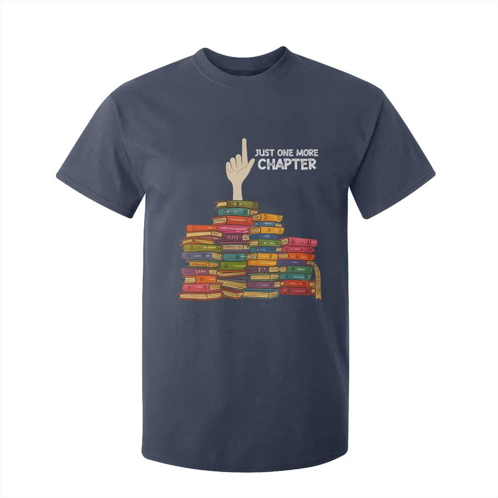 Just One More Chapter T Shirt For Kid Funny Book Lover TS12 Navy Print Your Wear
