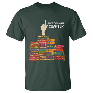 Just One More Chapter T Shirt Funny Book Lover TS12 Dark Forest Green Print Your Wear