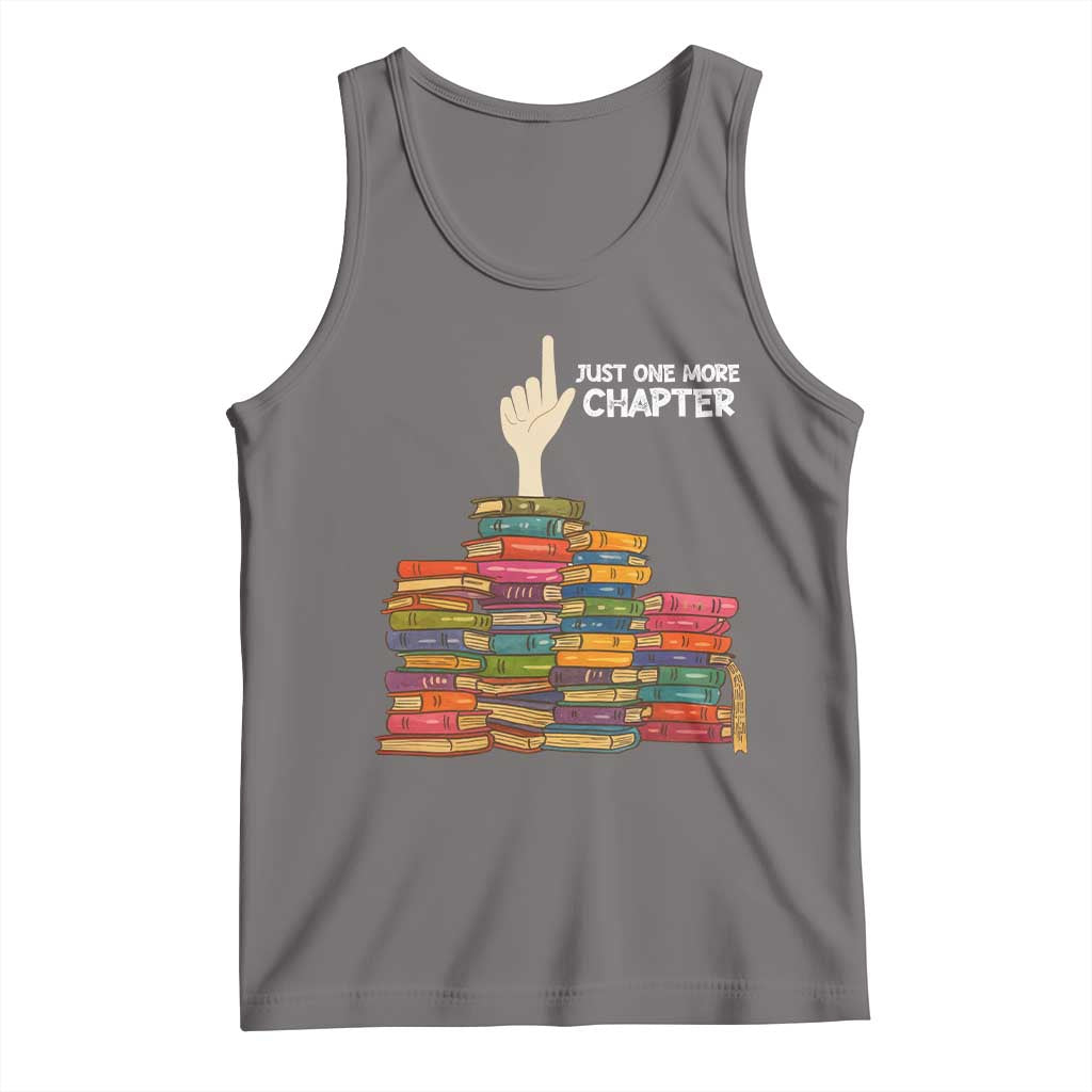 Just One More Chapter Tank Top Funny Book Lover TS12 Deep Heather Print Your Wear