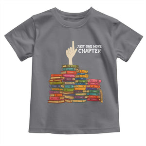 Just One More Chapter Toddler T Shirt Funny Book Lover TS12 Charcoal Print Your Wear