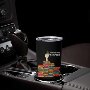 Just One More Chapter Tumbler Cup Funny Book Lover TS12 Print Your Wear