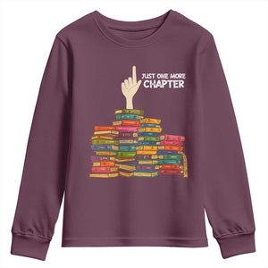 Just One More Chapter Youth Sweatshirt Funny Book Lover TS12 Maroon Print Your Wear