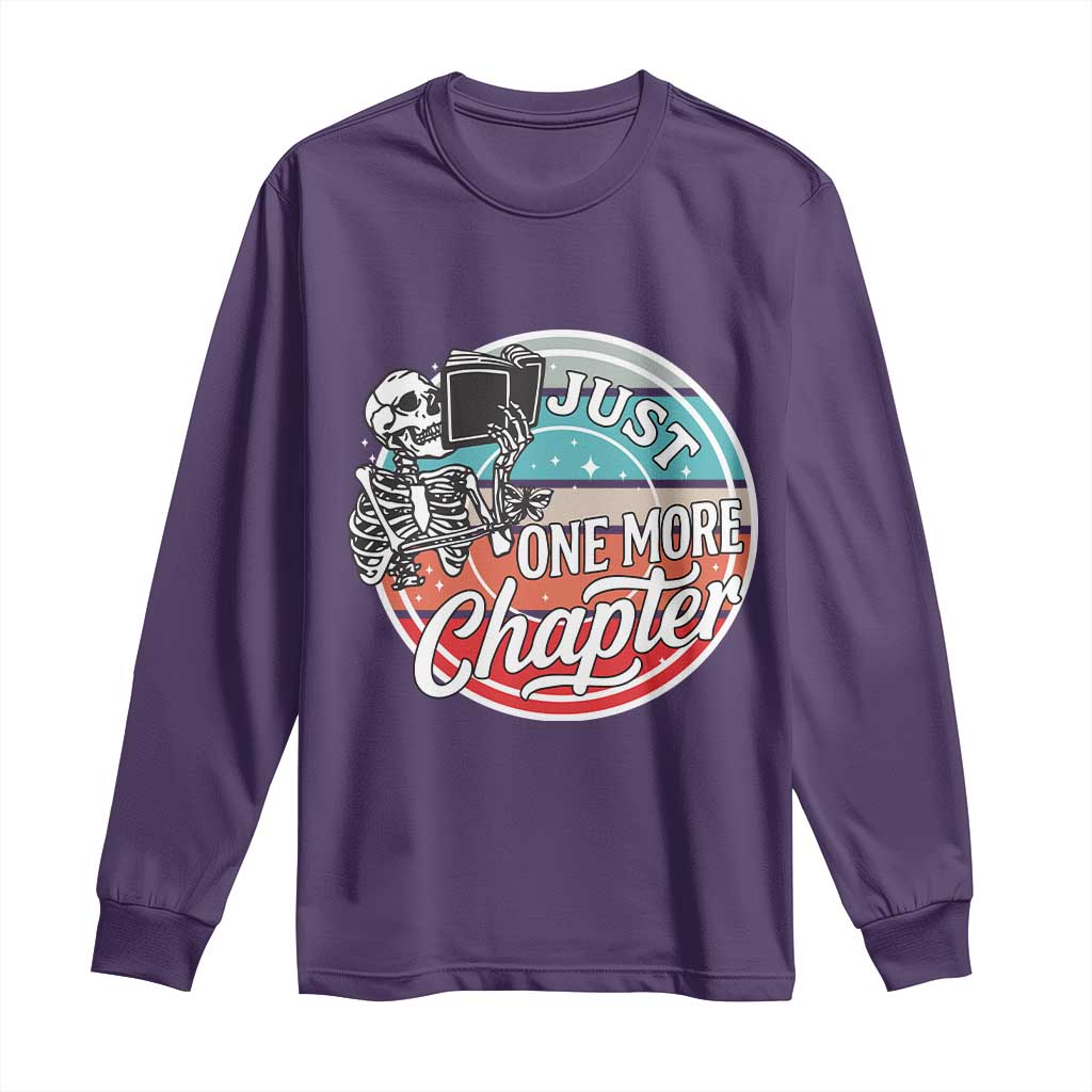 Just One More Chapter Long Sleeve Shirt Funny Skeleton Reading Book TS12 Purple Print Your Wear