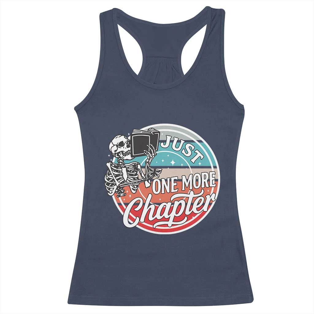 Just One More Chapter Racerback Tank Top Funny Skeleton Reading Book TS12 Navy Print Your Wear