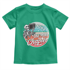 Just One More Chapter Toddler T Shirt Funny Skeleton Reading Book TS12 Irish Green Print Your Wear