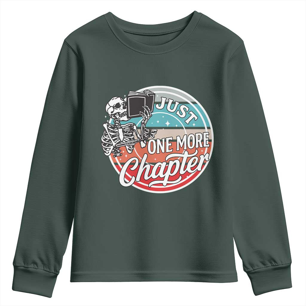 Just One More Chapter Youth Sweatshirt Funny Skeleton Reading Book TS12 Dark Forest Green Print Your Wear