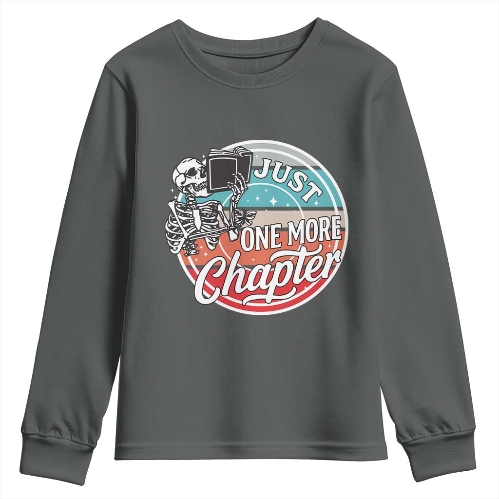 Just One More Chapter Youth Sweatshirt Funny Skeleton Reading Book TS12 Dark Heather Print Your Wear