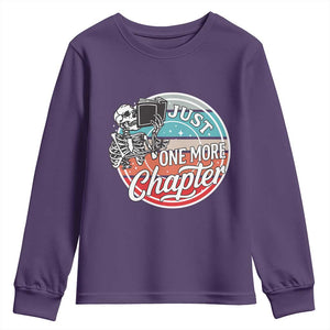 Just One More Chapter Youth Sweatshirt Funny Skeleton Reading Book TS12 Purple Print Your Wear