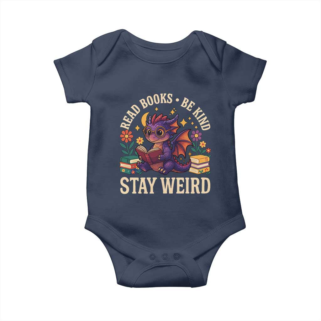 Dragon Read Book Baby Onesie Funny Read Books Be Kind Stay Weird TS12 Navy Print Your Wear