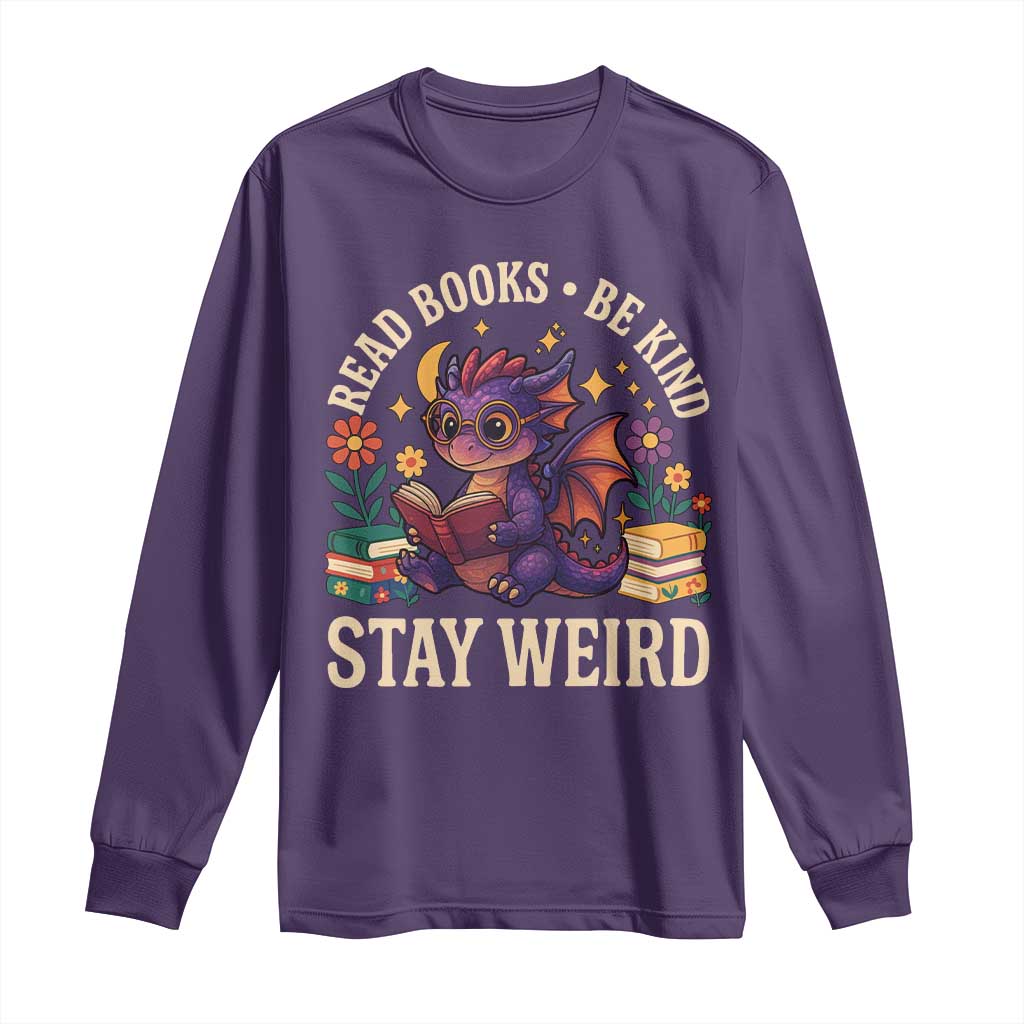 Dragon Read Book Long Sleeve Shirt Funny Read Books Be Kind Stay Weird TS12 Purple Print Your Wear