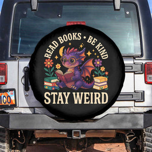 Dragon Read Book Spare Tire Cover Funny Read Books Be Kind Stay Weird TS12 No hole Black Print Your Wear