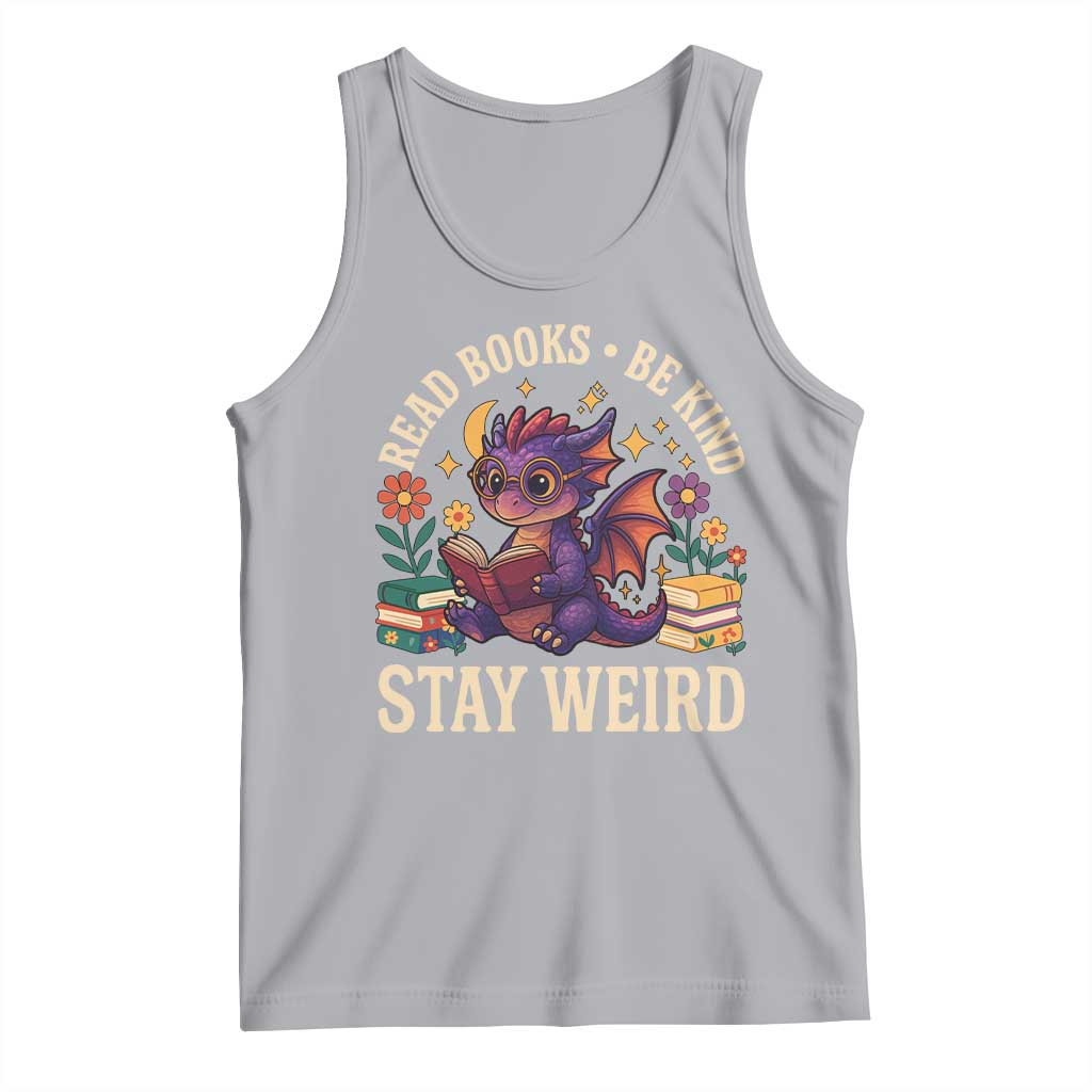 Dragon Read Book Tank Top Funny Read Books Be Kind Stay Weird TS12 Athletic Heather Print Your Wear