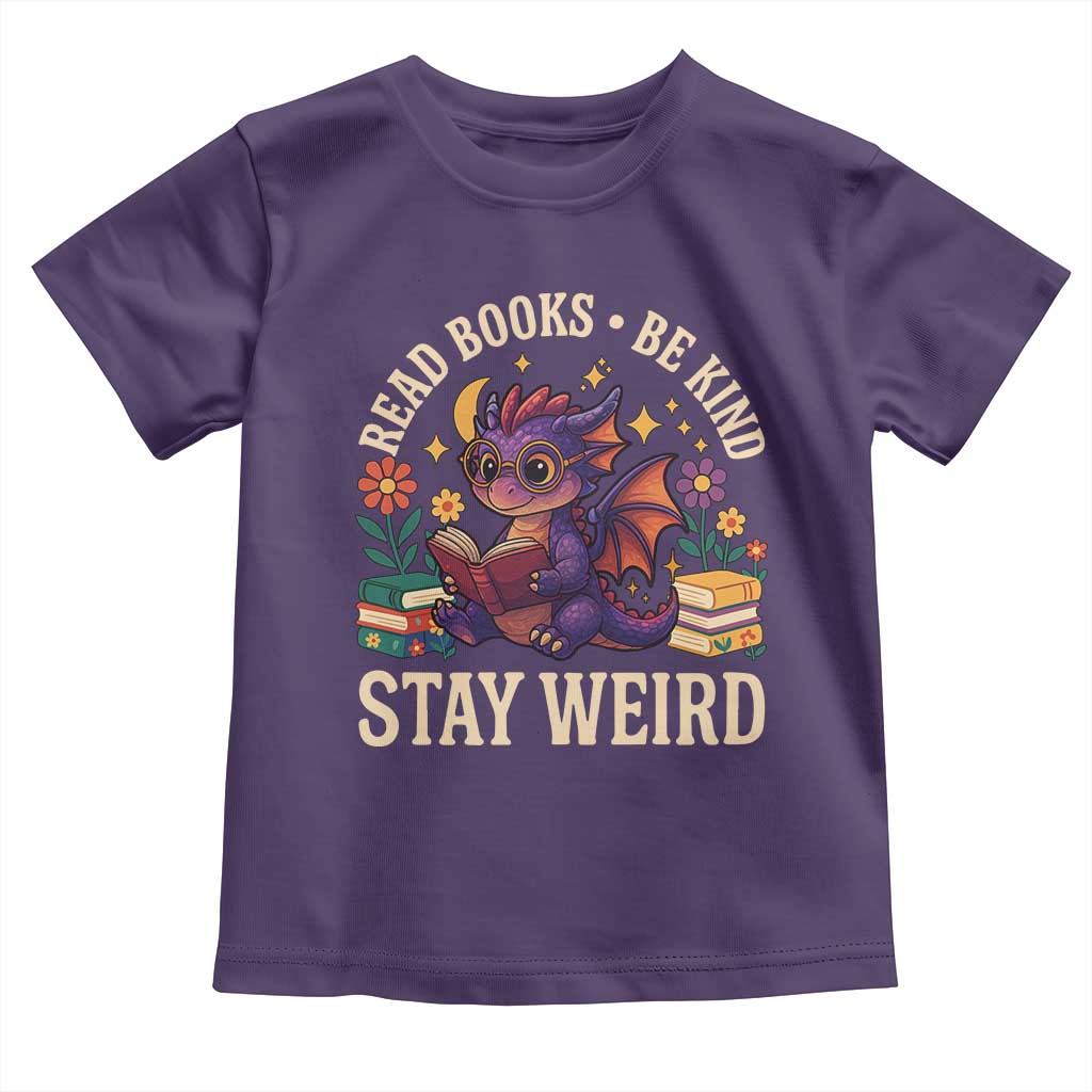 Dragon Read Book Toddler T Shirt Funny Read Books Be Kind Stay Weird TS12 Purple Print Your Wear