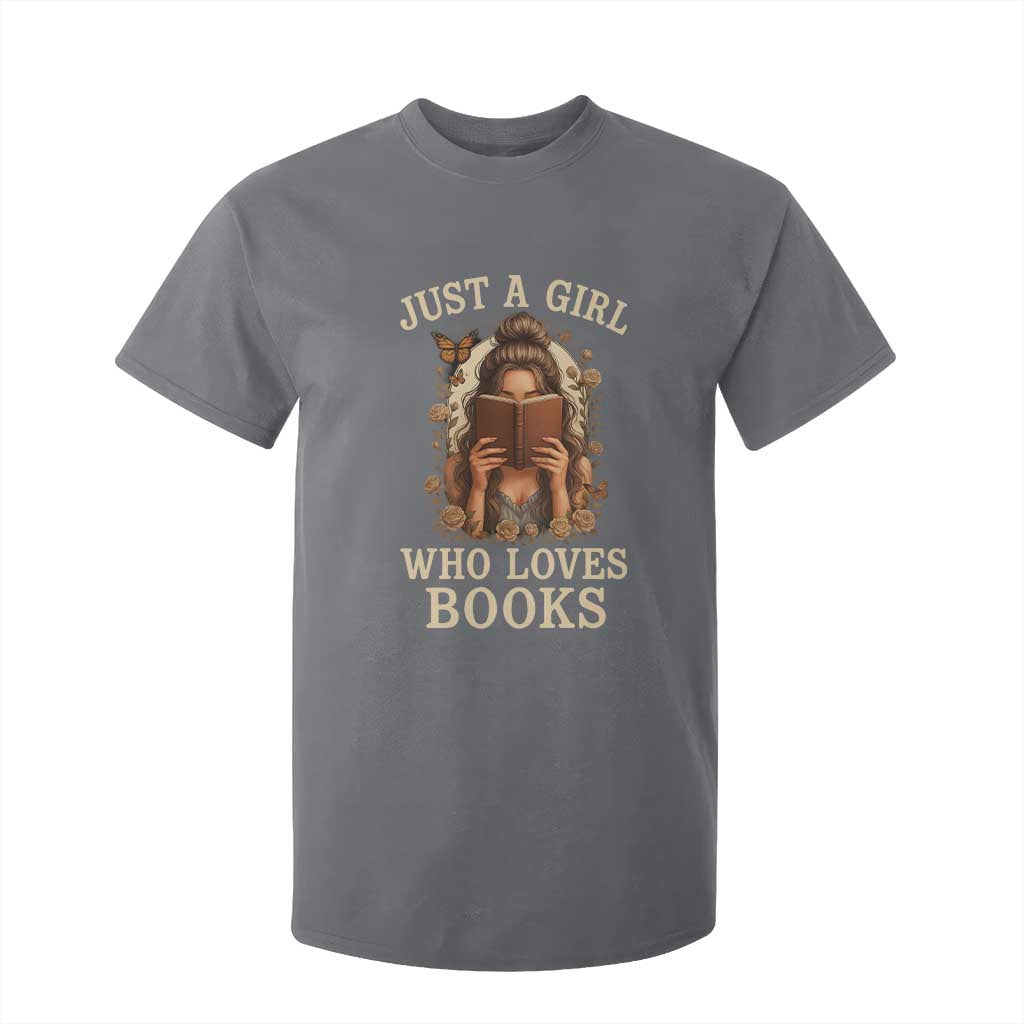 Just A Girl Who Loves Books T Shirt For Kid Funny Bookworm Quote TS12 Charcoal Print Your Wear