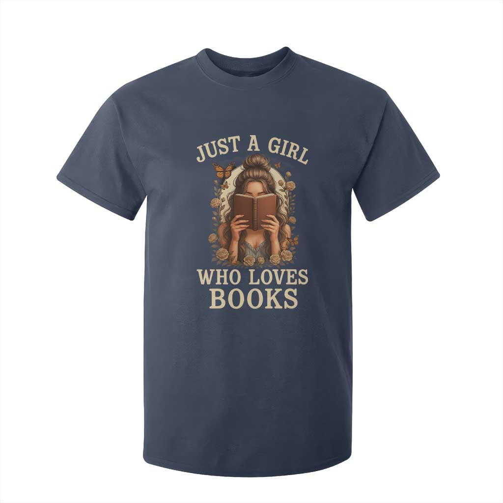 Just A Girl Who Loves Books T Shirt For Kid Funny Bookworm Quote TS12 Navy Print Your Wear