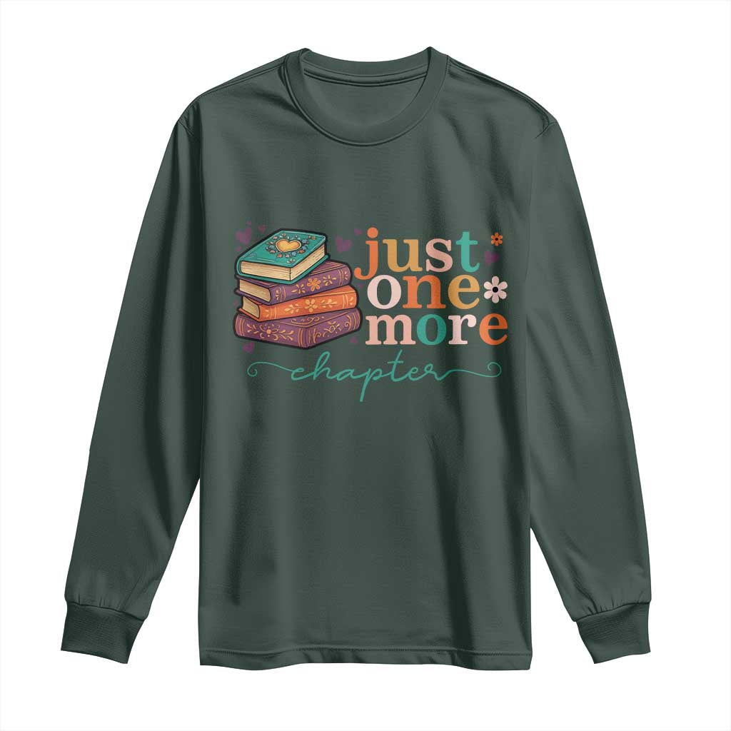 Just One More Chapter Long Sleeve Shirt Cute Pastel Bookworm Girl Reader TS12 Dark Forest Green Print Your Wear