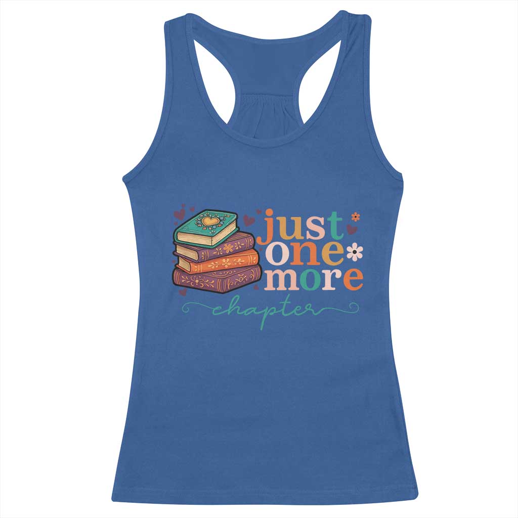 Just One More Chapter Racerback Tank Top Cute Pastel Bookworm Girl Reader TS12 Royal Blue Print Your Wear