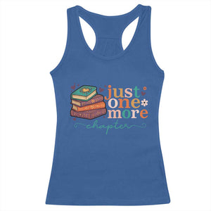 Just One More Chapter Racerback Tank Top Cute Pastel Bookworm Girl Reader TS12 Royal Blue Print Your Wear