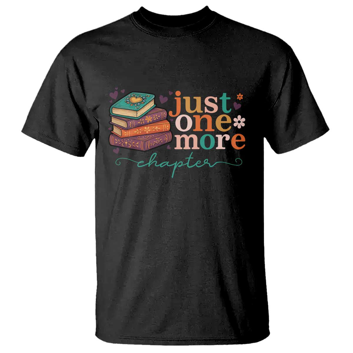 Just One More Chapter T Shirt Cute Pastel Bookworm Girl Reader TS12 Black Print Your Wear