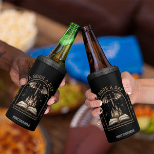 Fantasy Book Lover 4 in 1 Can Cooler Tumbler A Book A Day Keeps The Mental Breakdown Away TS12 Print Your Wear