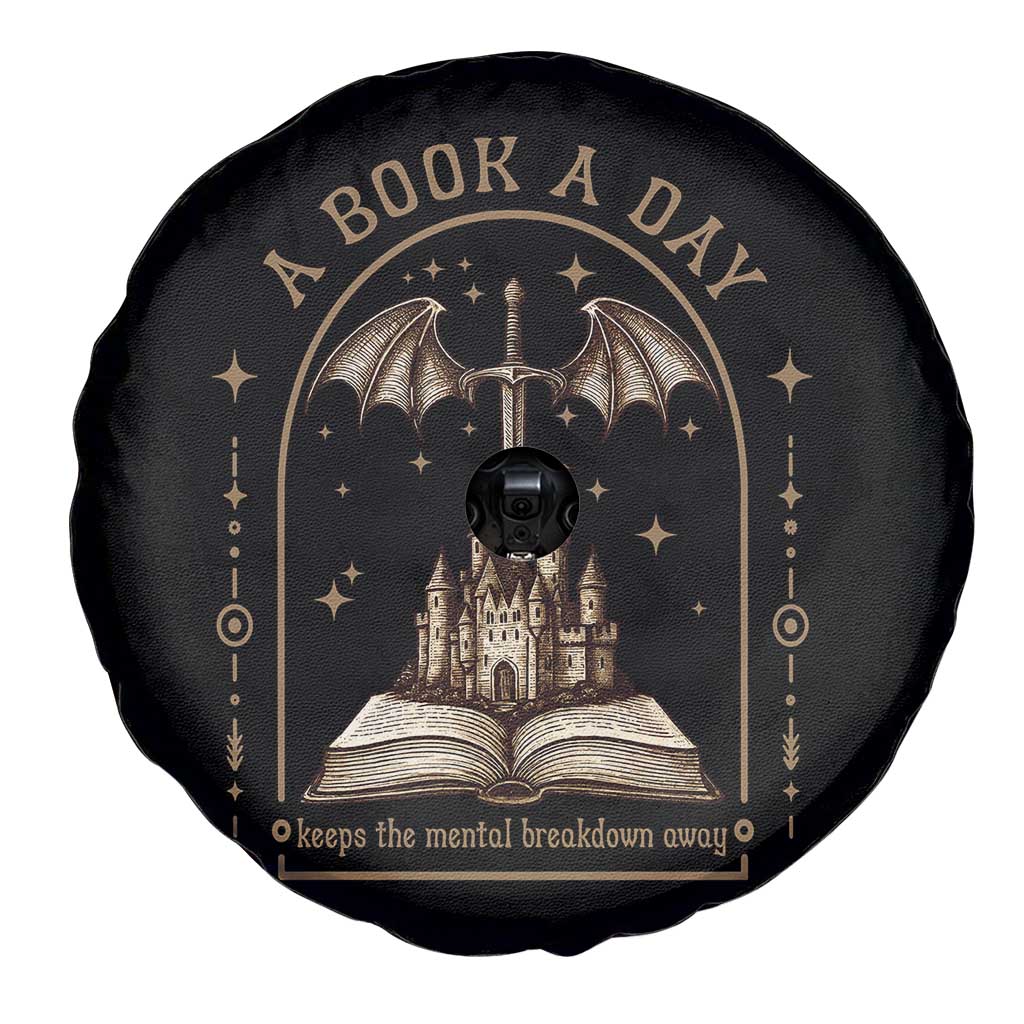 Fantasy Book Lover Spare Tire Cover A Book A Day Keeps The Mental Breakdown Away TS12 Print Your Wear