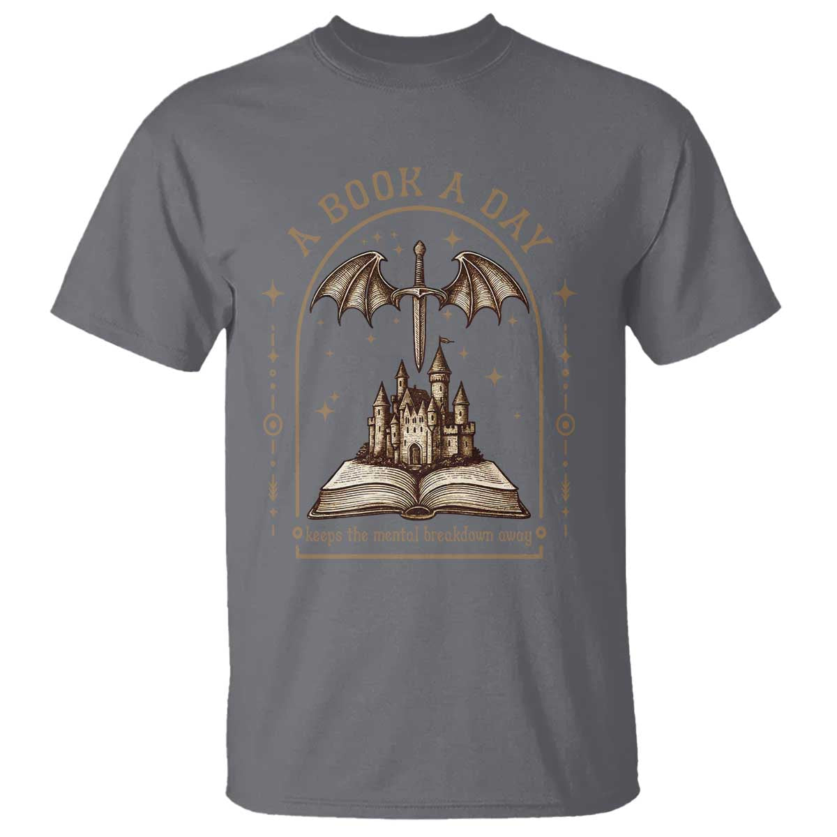Fantasy Book Lover T Shirt A Book A Day Keeps The Mental Breakdown Away TS12 Charcoal Print Your Wear