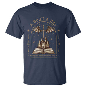 Fantasy Book Lover T Shirt A Book A Day Keeps The Mental Breakdown Away TS12 Navy Print Your Wear