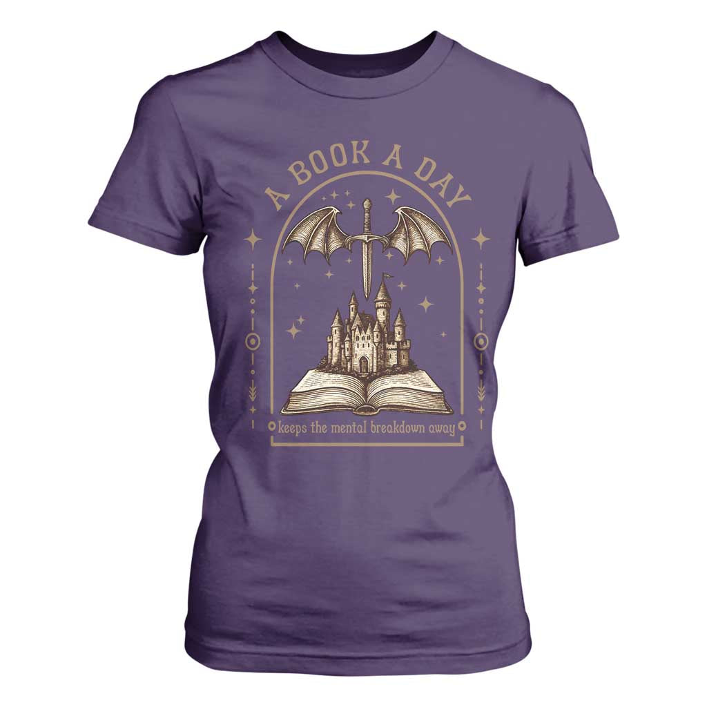 Fantasy Book Lover T Shirt For Women A Book A Day Keeps The Mental Breakdown Away TS12 Purple Print Your Wear
