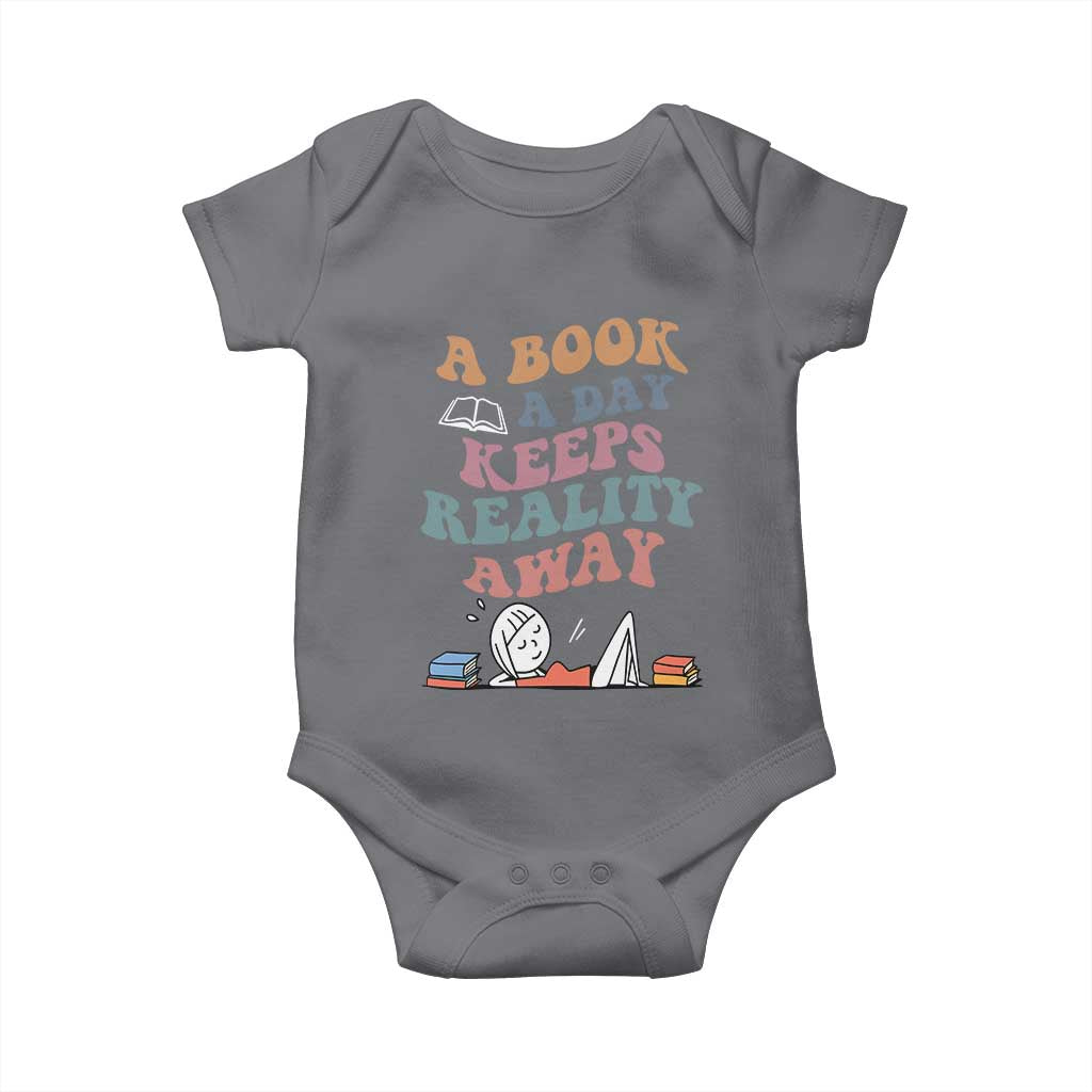 A Book A Day Keeps Reality Away Baby Onesie Cute Girl Book Lover TS12 Charcoal Print Your Wear