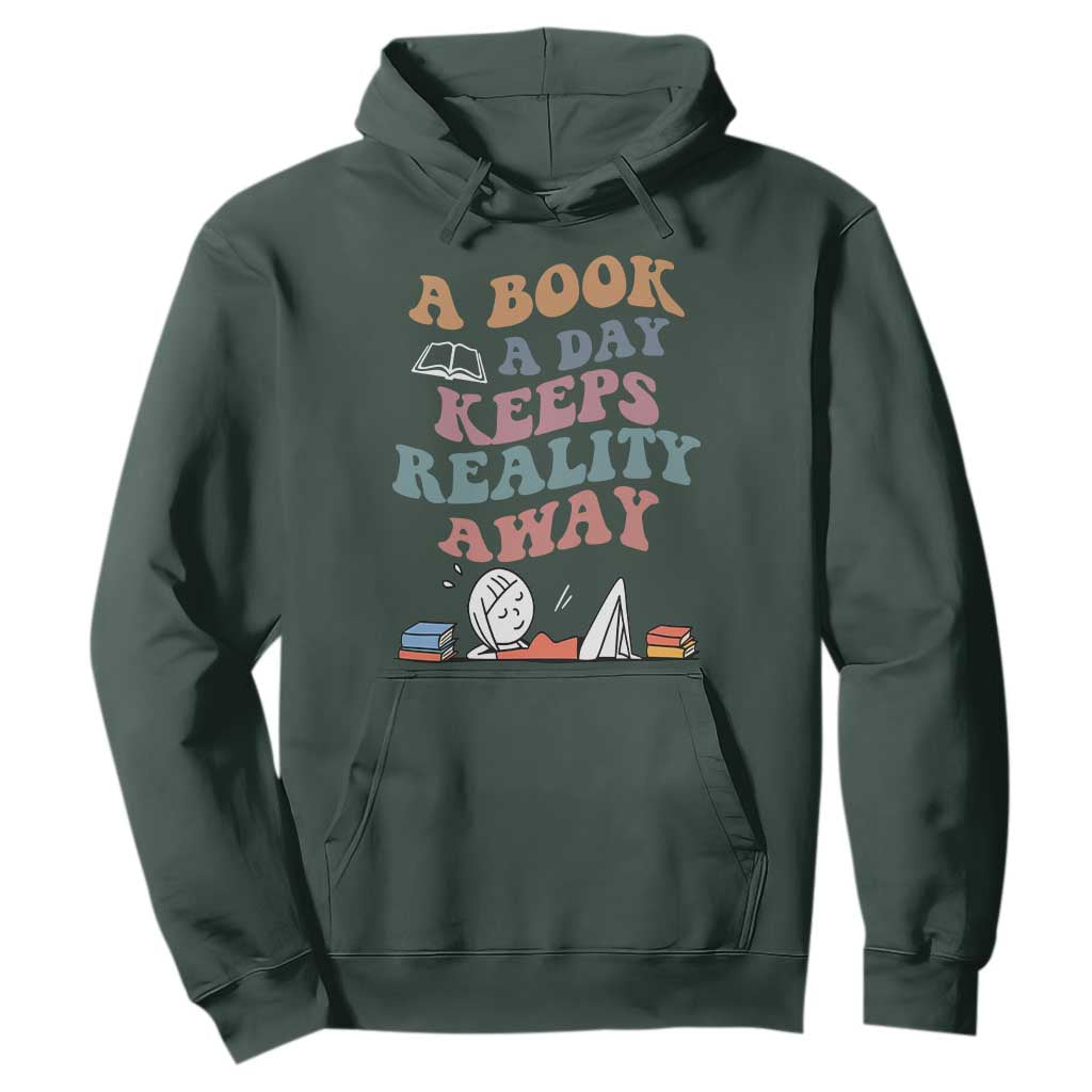 A Book A Day Keeps Reality Away Hoodie Cute Girl Book Lover TS12 Dark Forest Green Print Your Wear