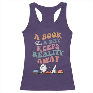 A Book A Day Keeps Reality Away Racerback Tank Top Cute Girl Book Lover TS12 Purple Print Your Wear