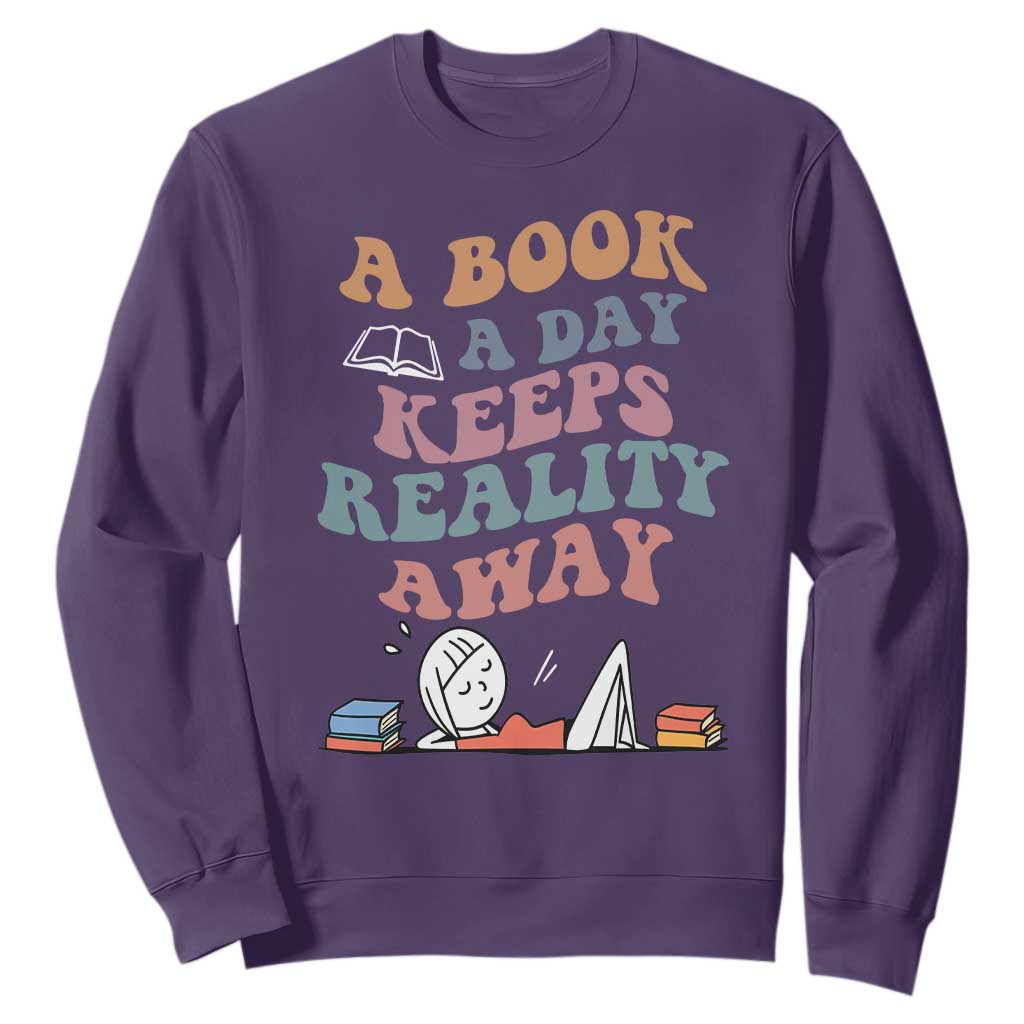 A Book A Day Keeps Reality Away Sweatshirt Cute Girl Book Lover TS12 Purple Print Your Wear