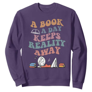 A Book A Day Keeps Reality Away Sweatshirt Cute Girl Book Lover TS12 Purple Print Your Wear