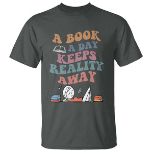 A Book A Day Keeps Reality Away T Shirt Cute Girl Book Lover TS12 Dark Heather Print Your Wear