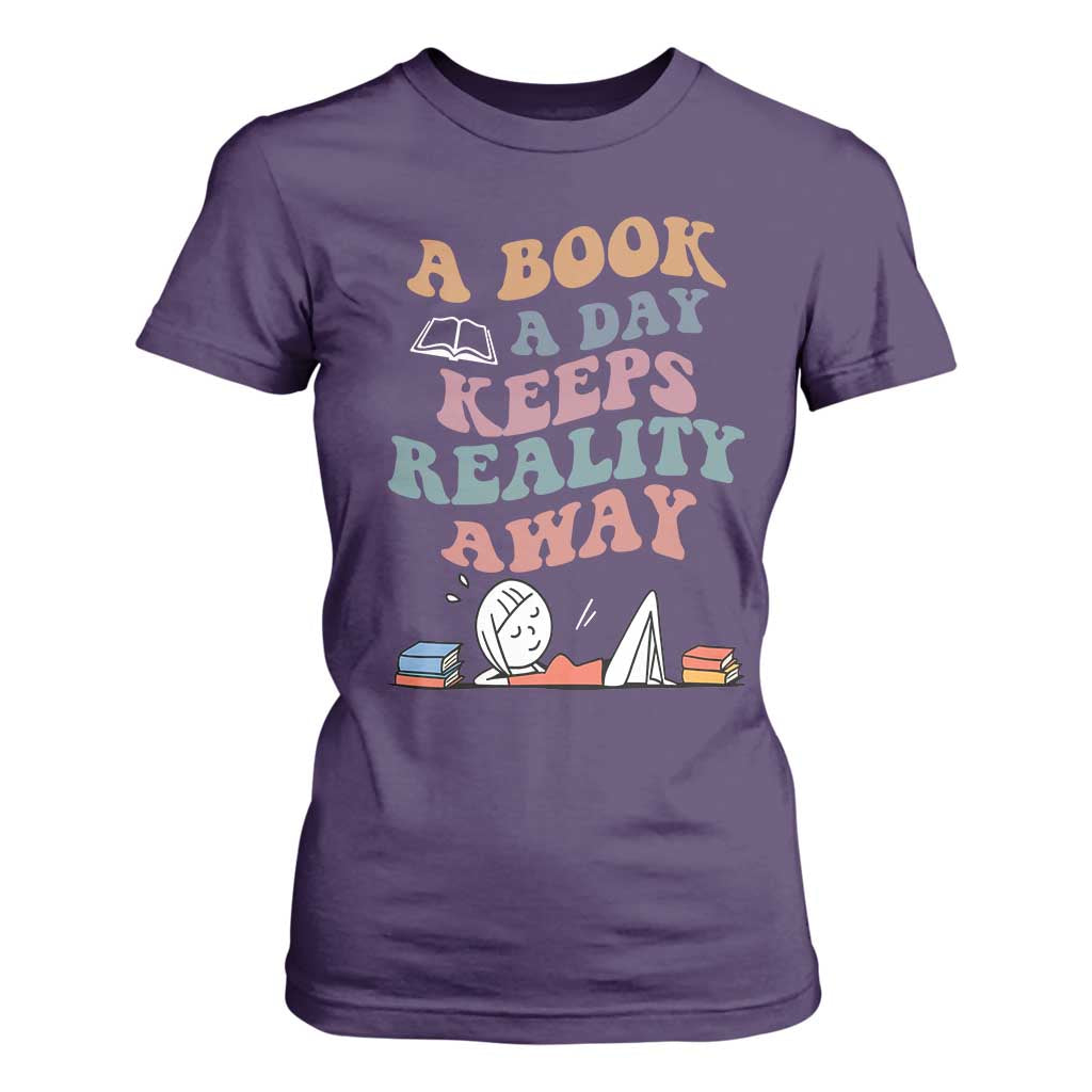 A Book A Day Keeps Reality Away T Shirt For Women Cute Girl Book Lover TS12 Purple Print Your Wear