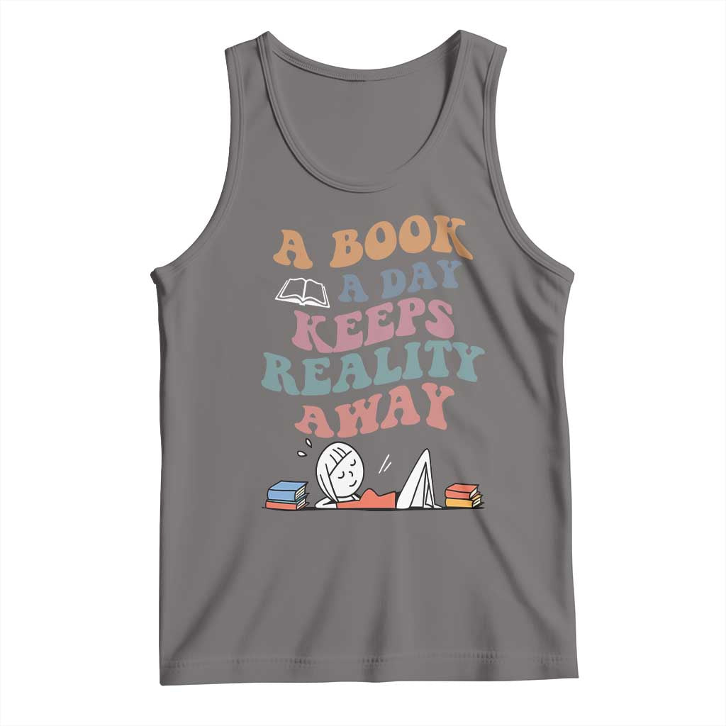 A Book A Day Keeps Reality Away Tank Top Cute Girl Book Lover TS12 Deep Heather Print Your Wear