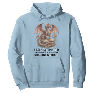 Easily Distracted By Dragon And Books Hoodie Funny Book Lover TS12 Light Blue Print Your Wear