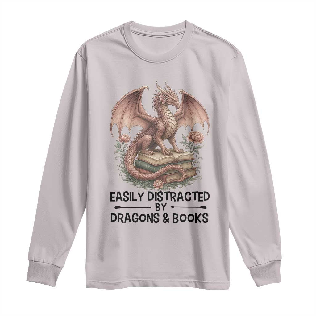Easily Distracted By Dragon And Books Long Sleeve Shirt Funny Book Lover TS12 Ice Gray Print Your Wear