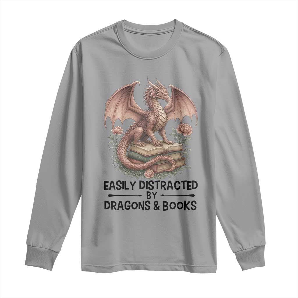 Easily Distracted By Dragon And Books Long Sleeve Shirt Funny Book Lover TS12 Sport Gray Print Your Wear